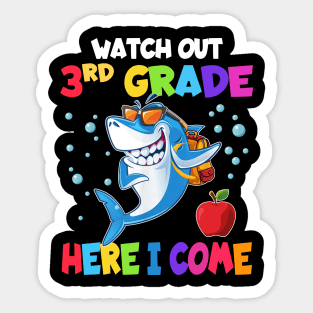 Watch Out 3rd Grade Here I Come Dabbing Shark- Back To School Sticker